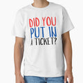 Did You Put In A Ticket Funny by Idontwannaknow