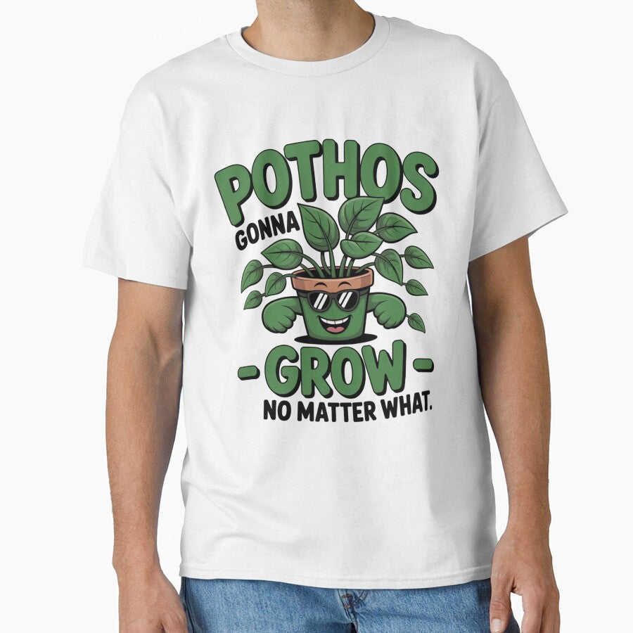 Pothos Gonna Grow Funny Cartoon Plant Lover Shirt by 123artistickay