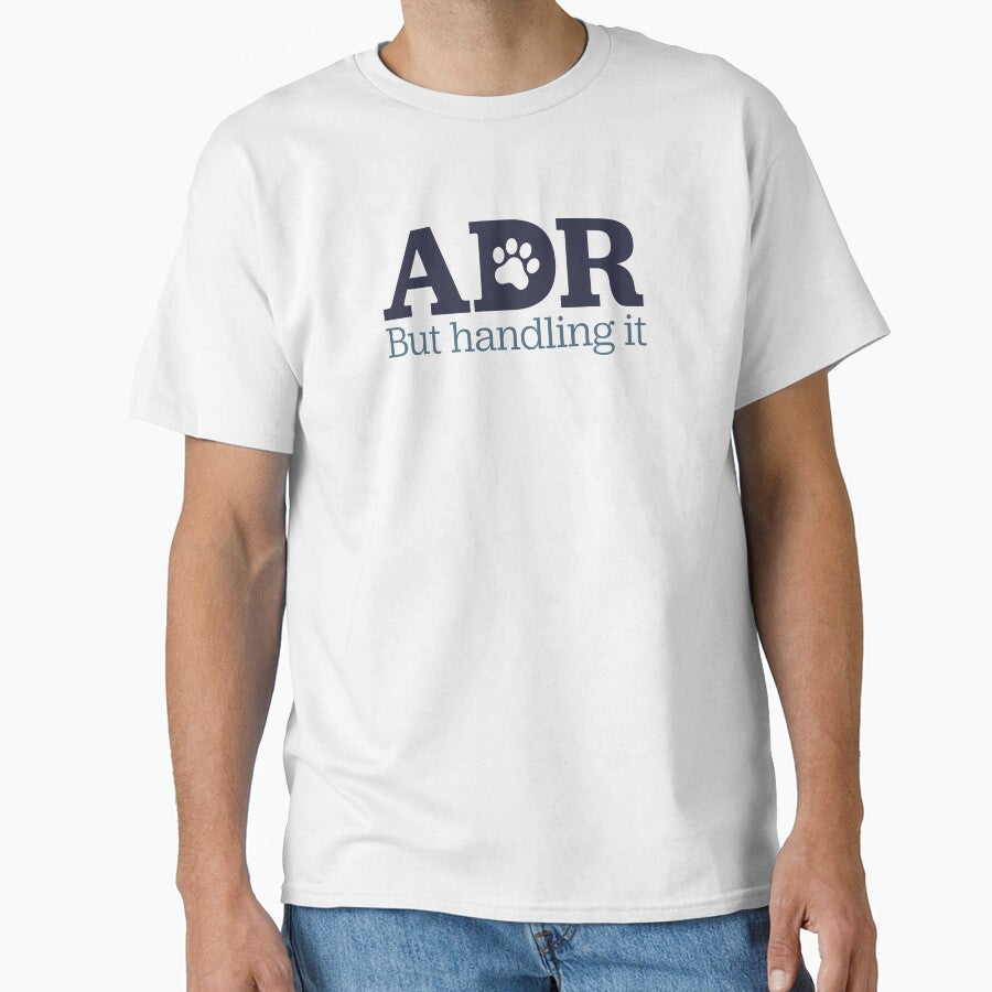 ADR - but handling it | veterinary term, vet tech, vet life by greencatdzine
