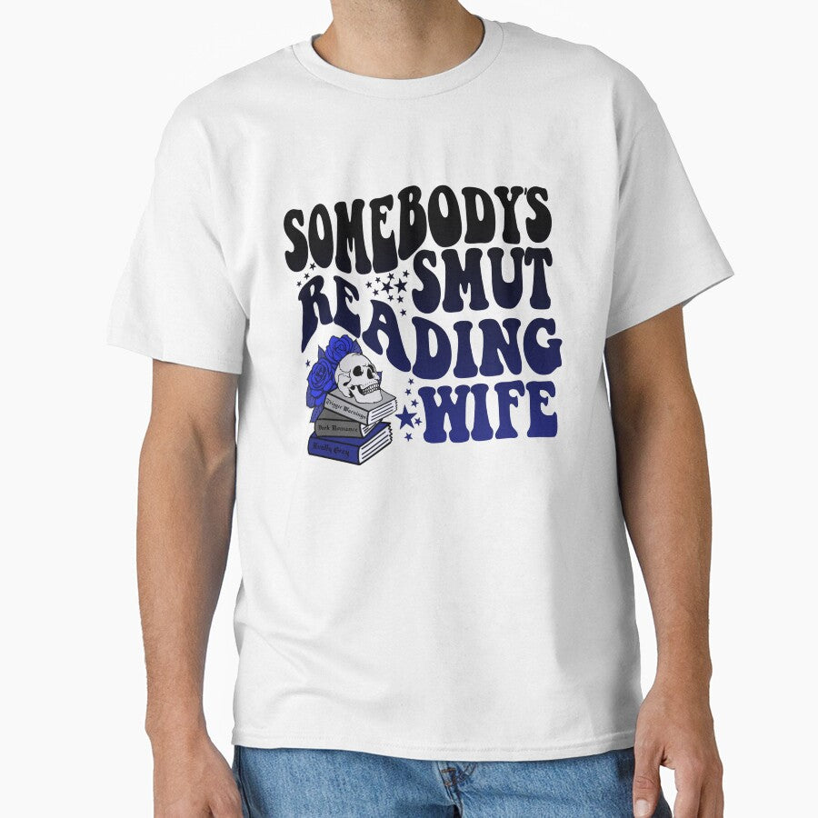 Somebody's Smut Reading Wife by ChippyChics