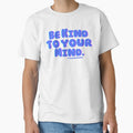 Be kind to your mind. v8 | lilsboobthangs by lilsboobthangs