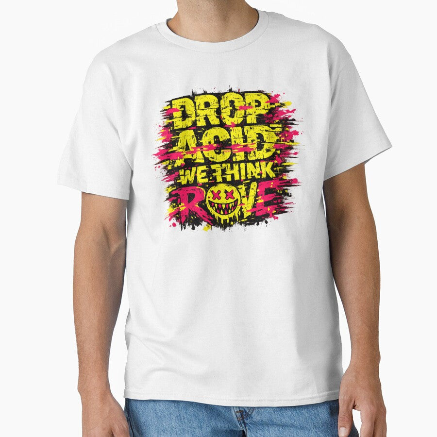 Drop Acid We Think by  ZenRave Designs