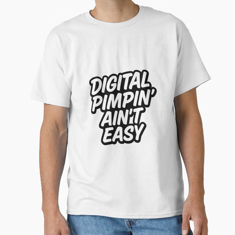 Digital Pimpin' Ain't Easy Sticker & T-Shirt | Funny Hustle Culture Techie Gift by Jaded's Cute Clips