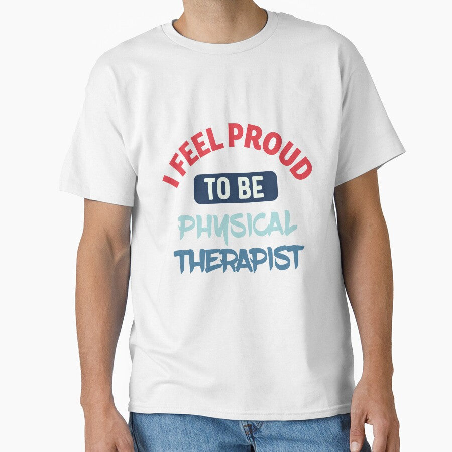 I feel Proud to be  physical therapist retro by bumperapparels
