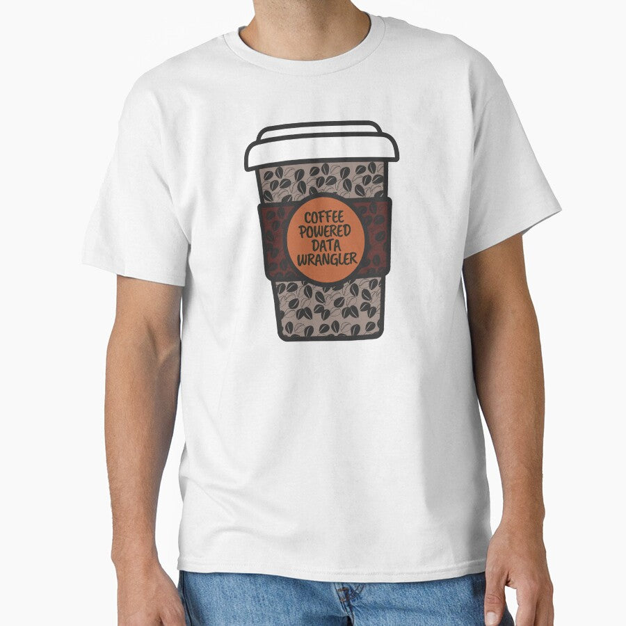 Coffee Powered Data Wrangler - Funny by MoePark
