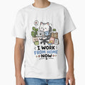 I Work From Home Now Cute Cat Shirt by MaynyStudio