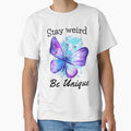 Stay Weird Be Unique, Individuality Butterfly Design by MWProject