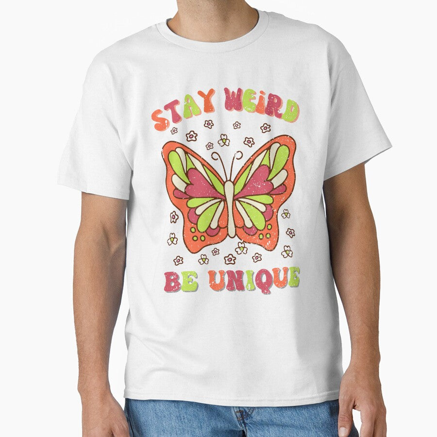 Stay Weird Be Unique, Individuality Groovy Design by MWProject