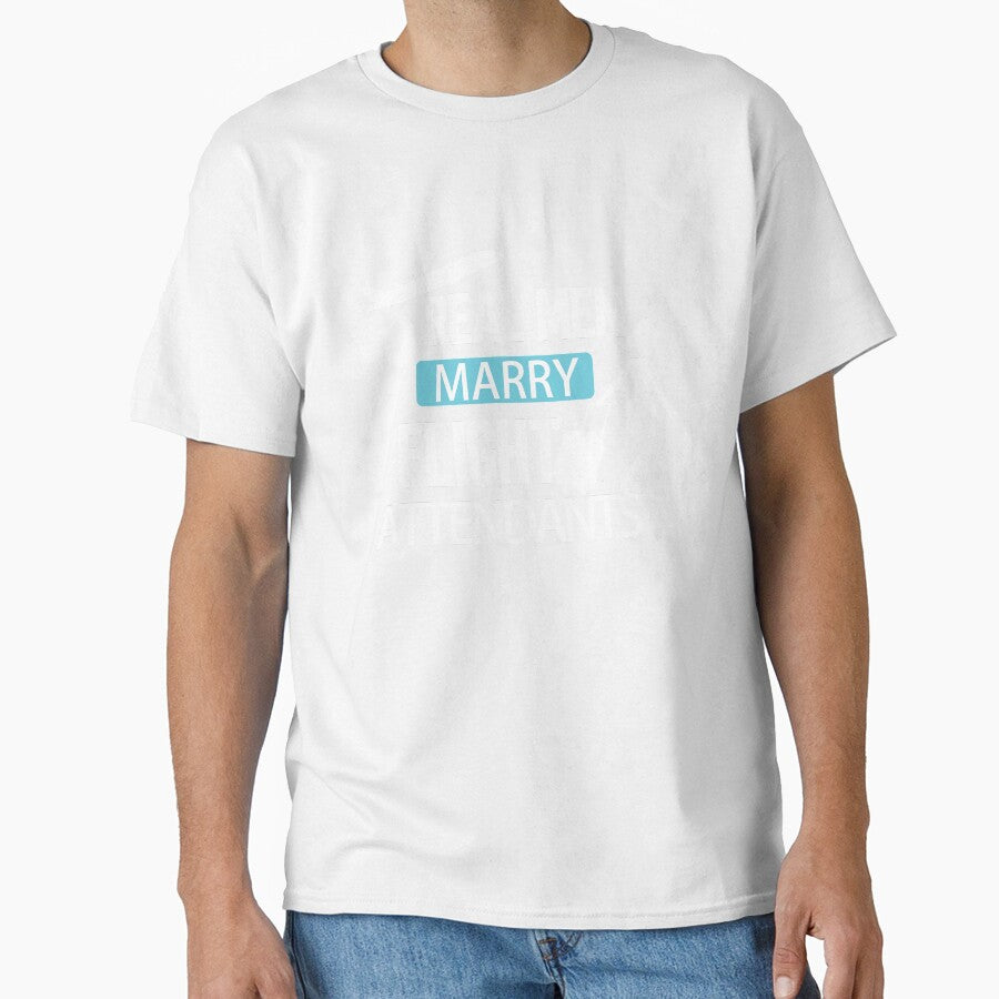 Real Men Marry Air Hostess Funny Women Flying Aviation by patroart