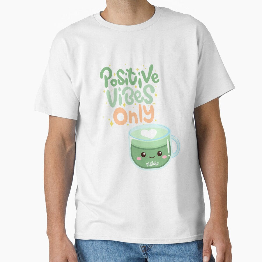 Positive Vibes Only, Cute Matcha Illustration, Kawaii Good Vibes Art by Bemdeco