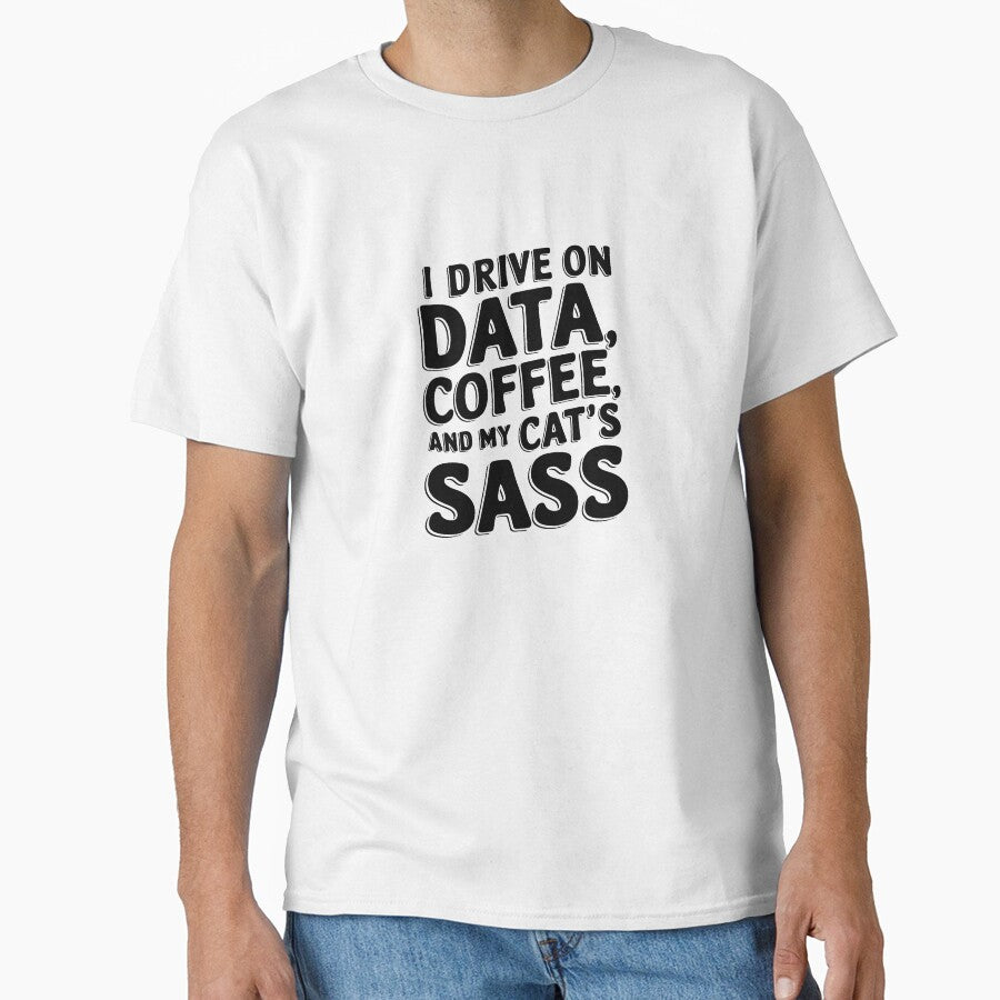 Powered by Data, Coffee, and Feline Sass by bukajart