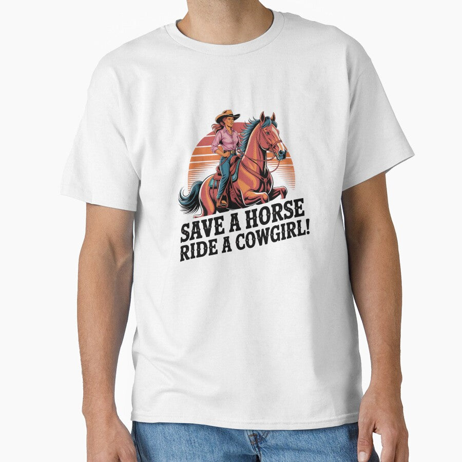 Save a Horse Ride a Cowgirl Sexy Country Western Rodeo Quote by Redjakkal