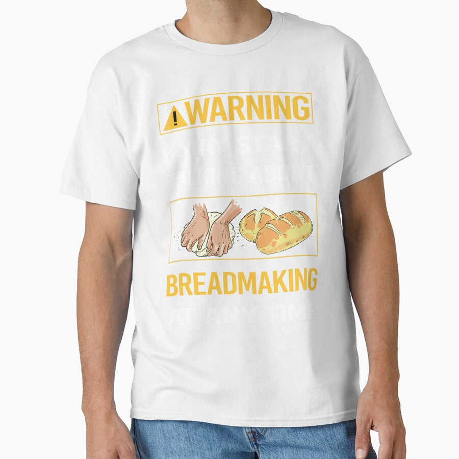 Funny Warning Breadmaking Bread Making by ArydeaNoriega