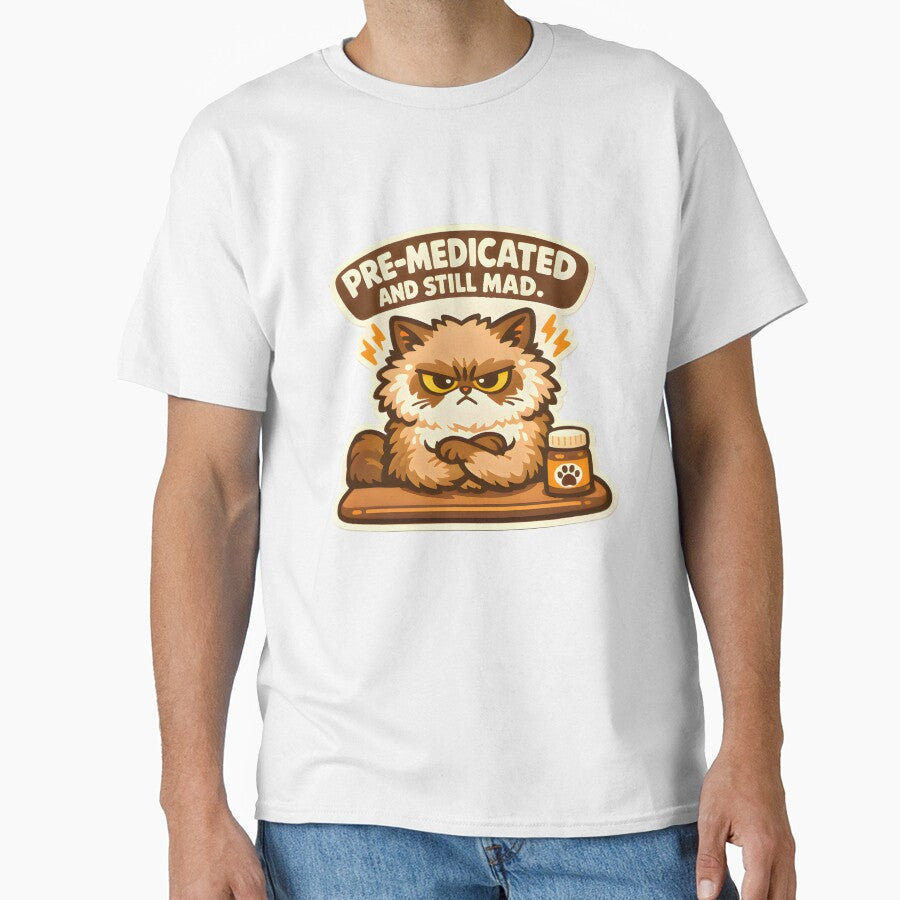 Pre-Medicated and Still Mad – Funny Veterinary Cat Humor Design by Bettybee00