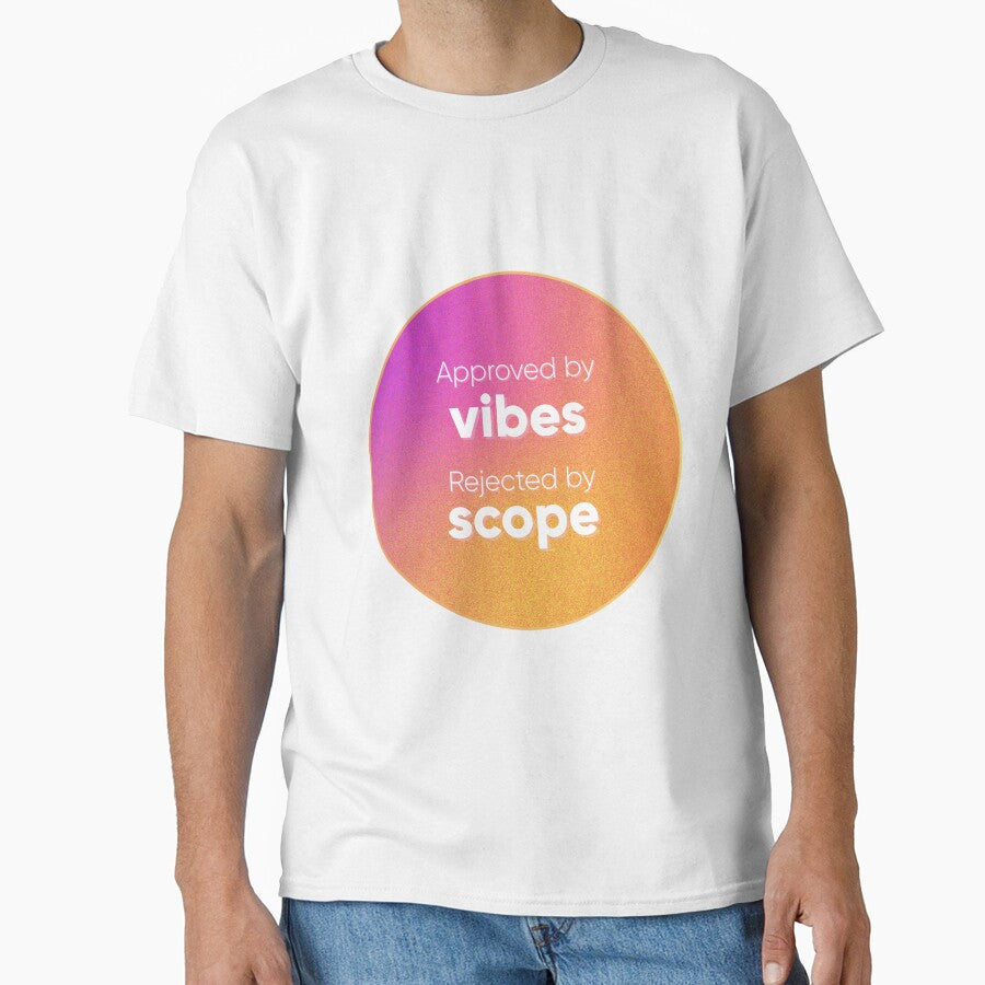 Approved by Vibes. Rejected by Scope. – Funny UX/UI Designer & Product Humor. Designer's life. by Artio-ArtShop