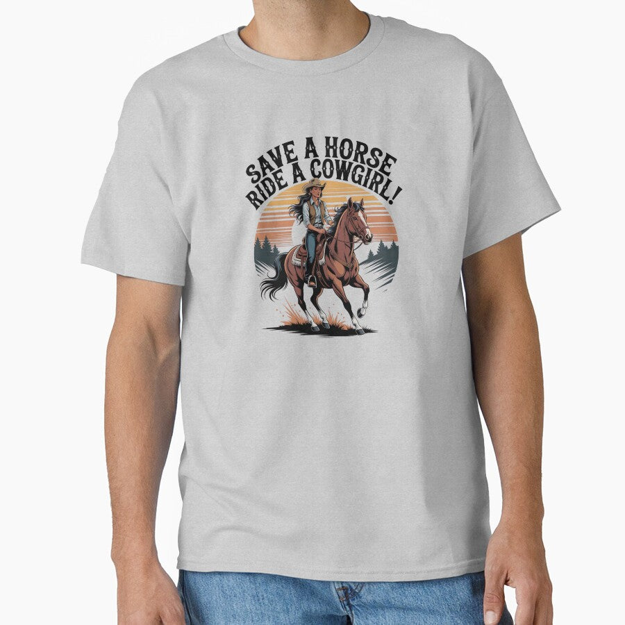 Save a Horse Ride a Cowgirl Shirt for Rodeo Lovers and Country Girls by Redjakkal