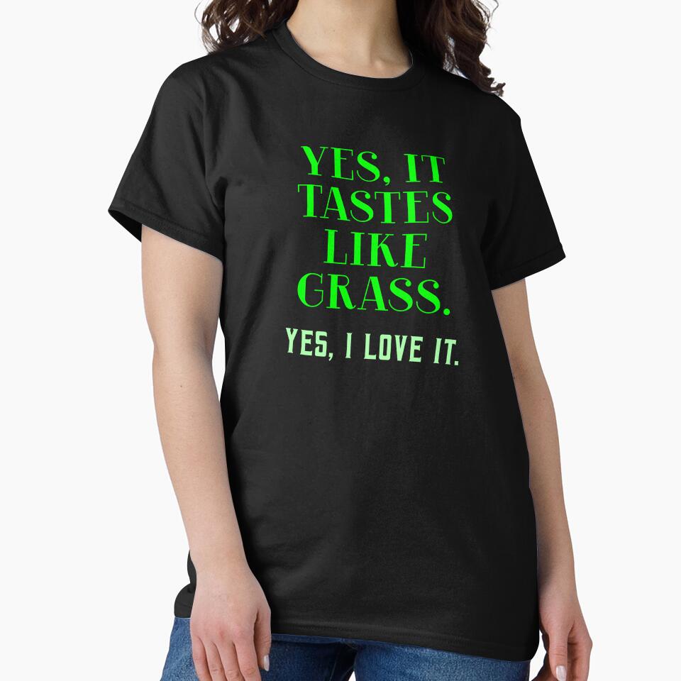 Yes It Tastes Like Grass Matcha Quote by LinaValearte