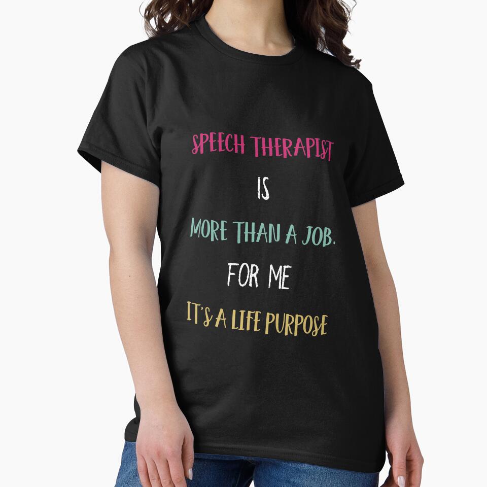 Funny Speech Therapist T-Shirt by ZANKELLO