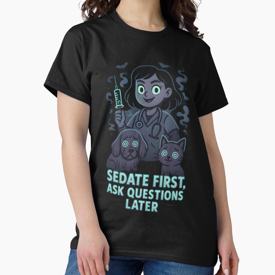 Sedate First, Ask Questions Later – Dark Veterinary Anesthesia Humor by Bettybee00