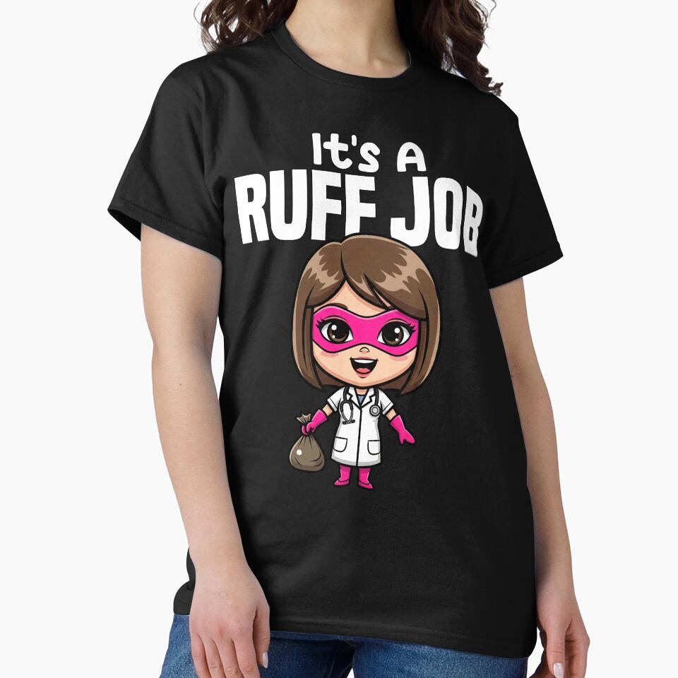 IT'S A RUFF JOB - VETERINARIAN GIFT by KEF Custom