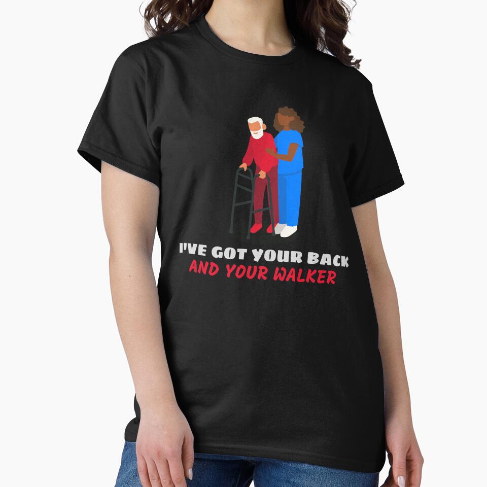 I've Got Your Back... and Your Walker by Giddy Bear Gifts