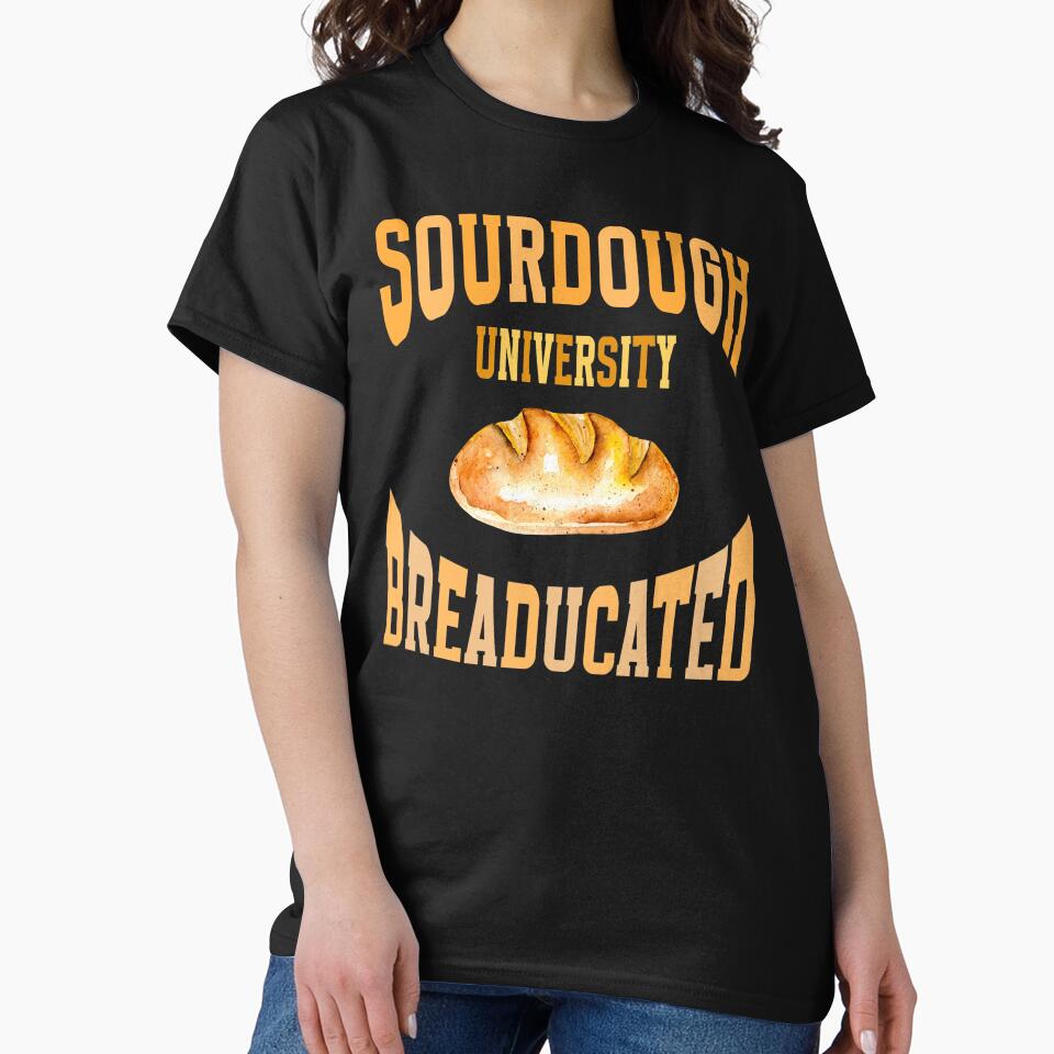 Sourdough University Breaducated by box-artshop