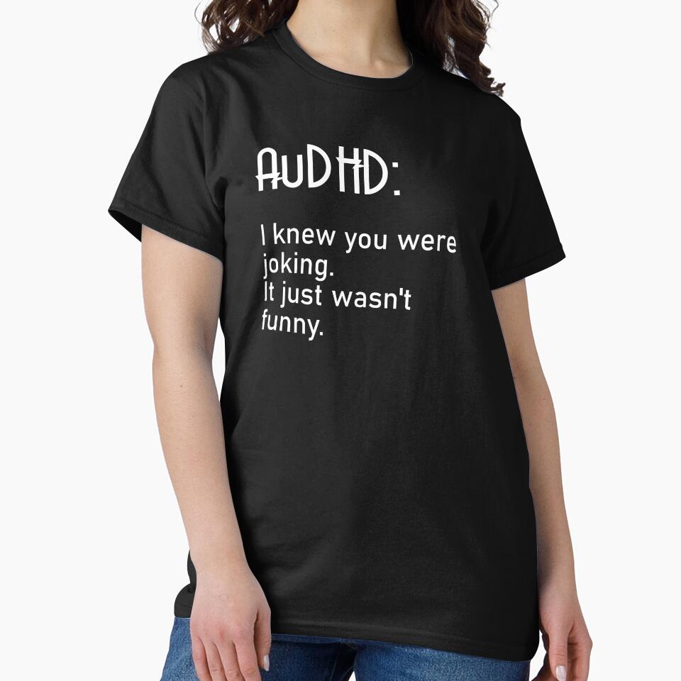 AuDHD "It wasn't funny" by Zok-Sch