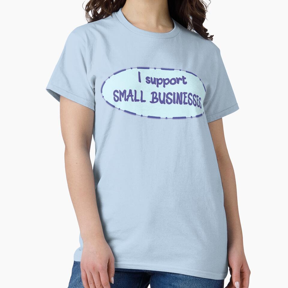 I Support Small Businesses by Elinda96