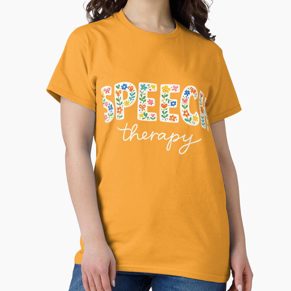 Cute Speech Therapy Speech Language Pathologist SLP Floral T-Shirt by Badriiiii