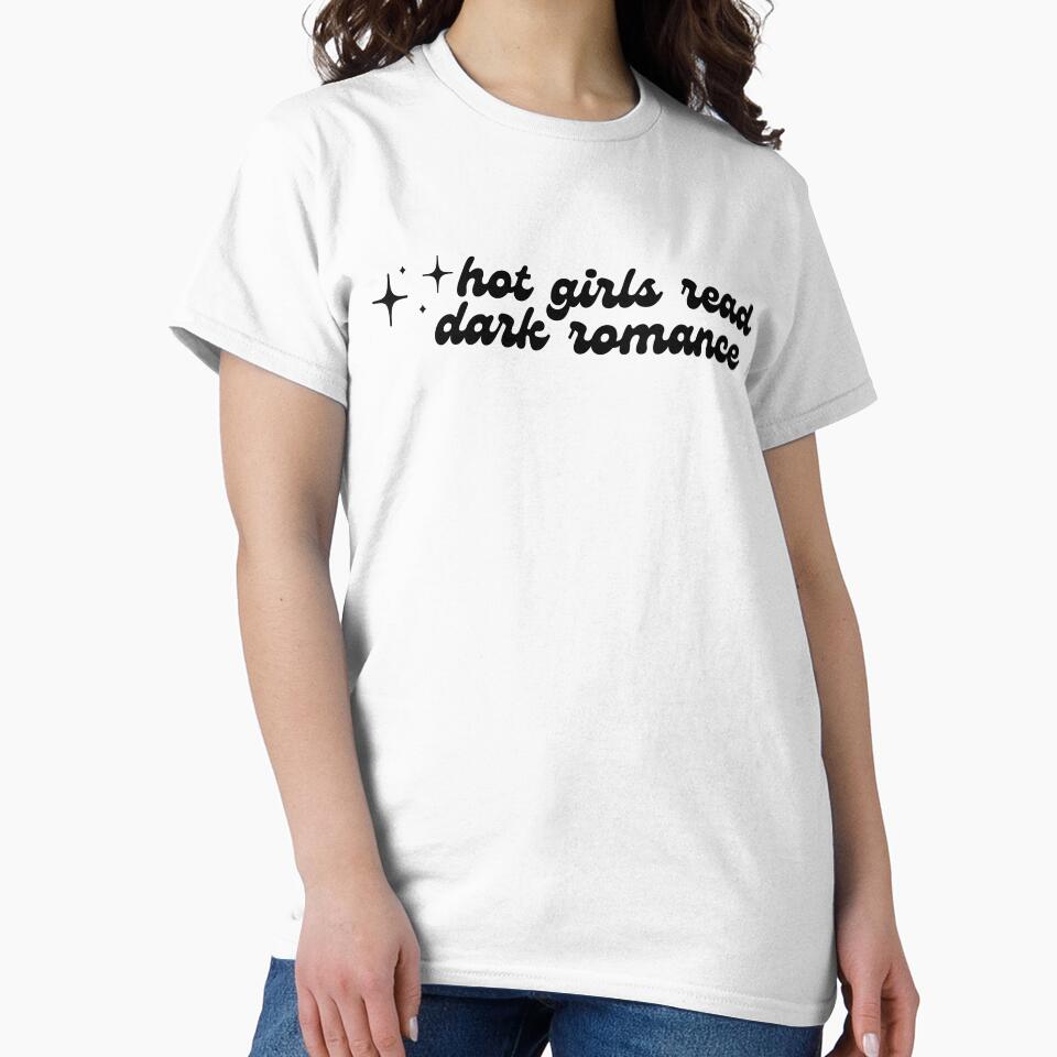 Hot Girls Read Dark Romance by BookishHaven