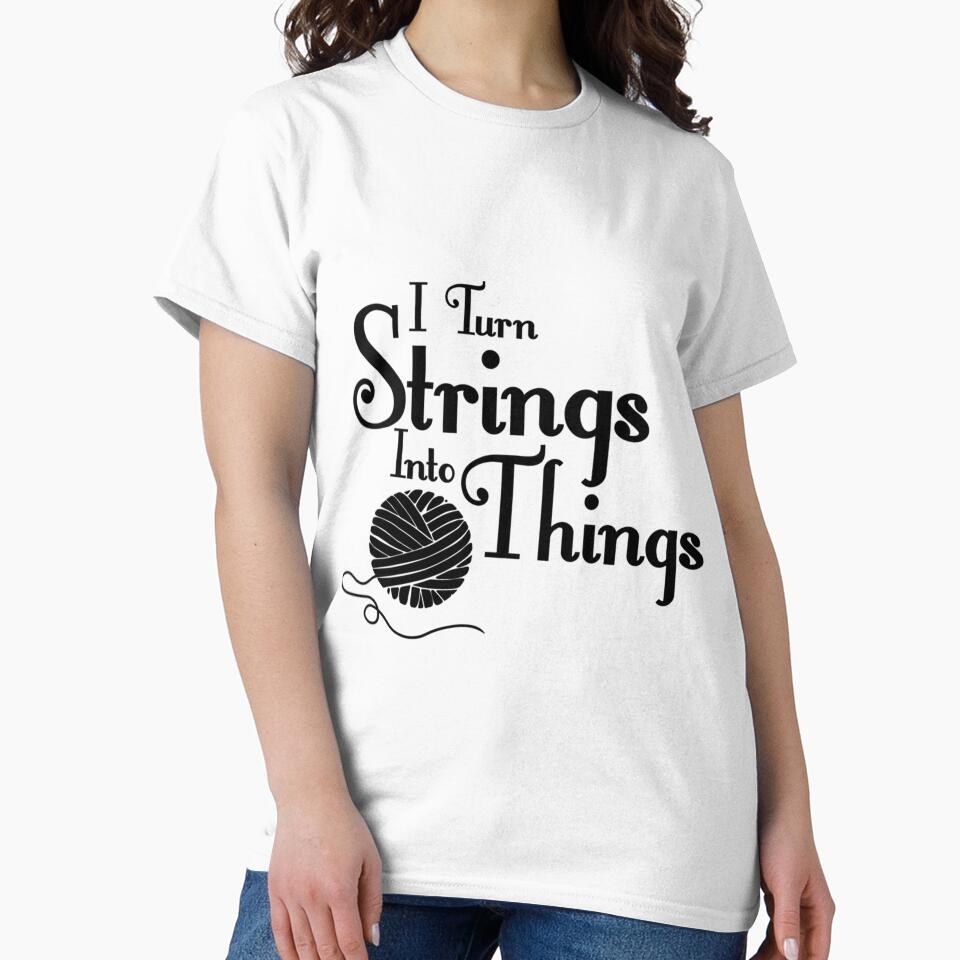 I Turn Strings Into Things by uvglwozhwrn44