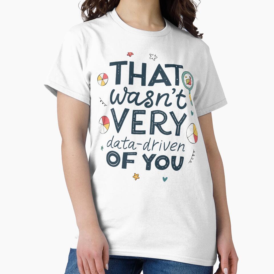 Data Geek Gift – Funny Science Saying & Big Data Humor Design by VividOrganica