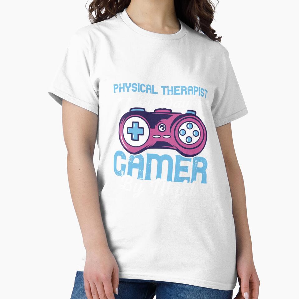 PHYSICAL THERAPIST BY DAY GAMER BY NIGHT PTA PT by sobriowslen