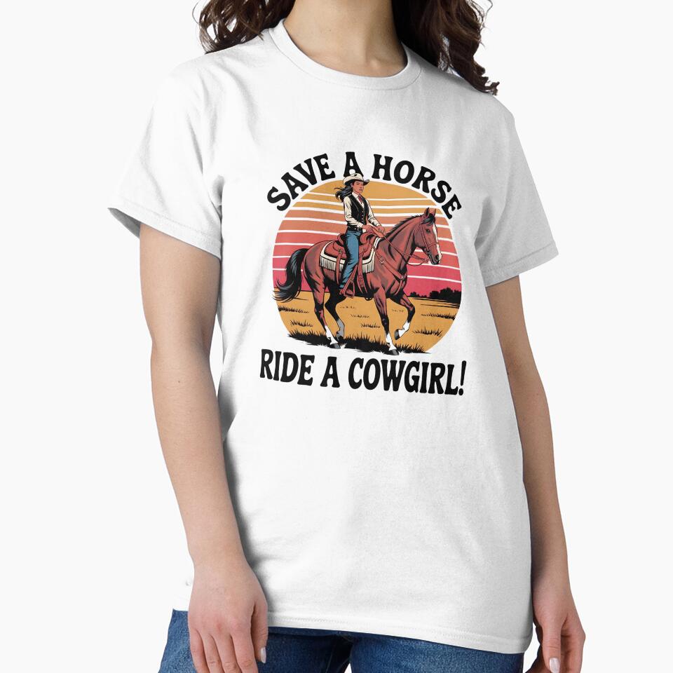 Western Cowgirl Humor – Save a Horse Ride a Cowgirl Retro Gift by Redjakkal