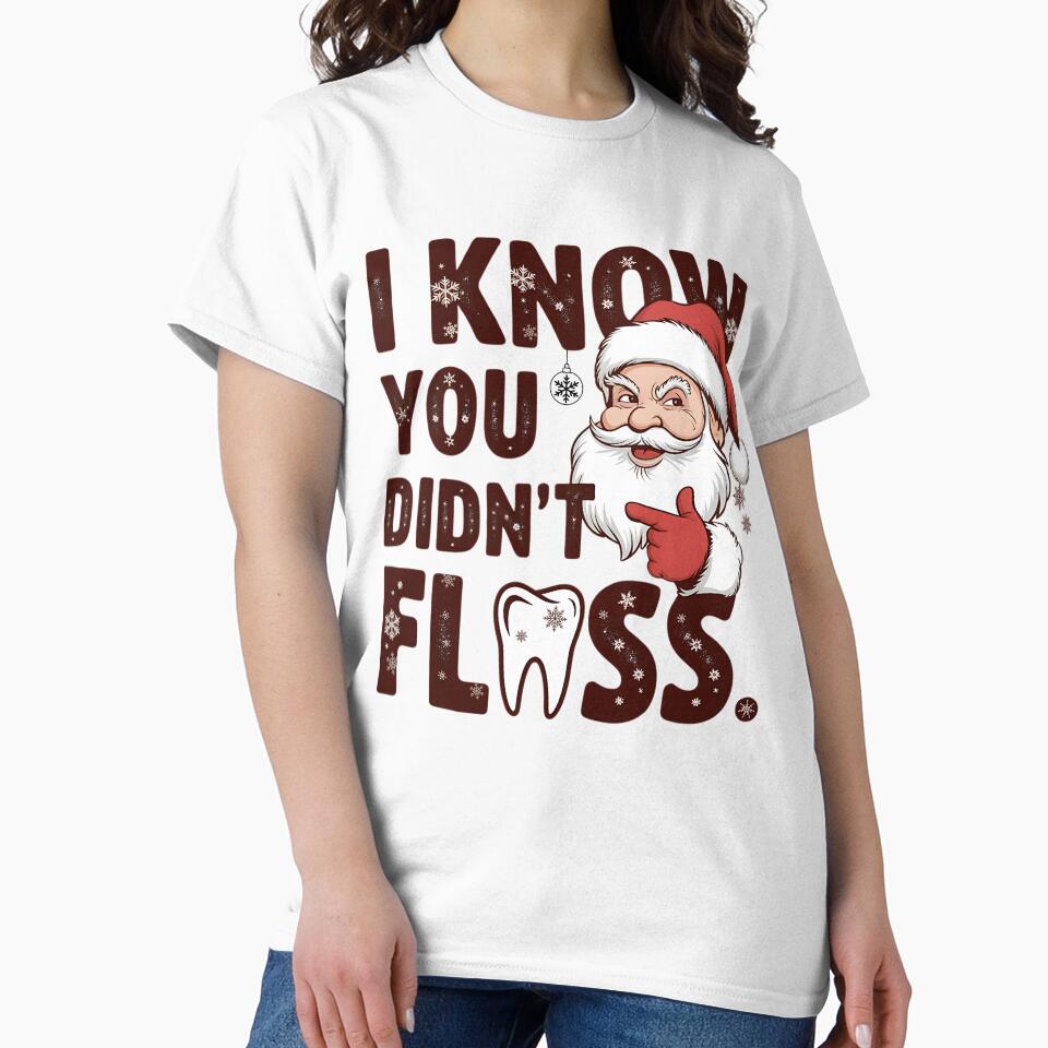 I Know You Didn't Floss, Funny Dentist Christmas, Dental Office Holiday, Christmas Dental, Dental Hygienist Gift by ArtByKatti