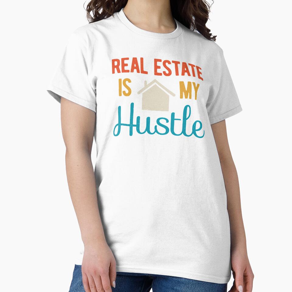 Hustle Real Estate Funny by artworkbyrihen