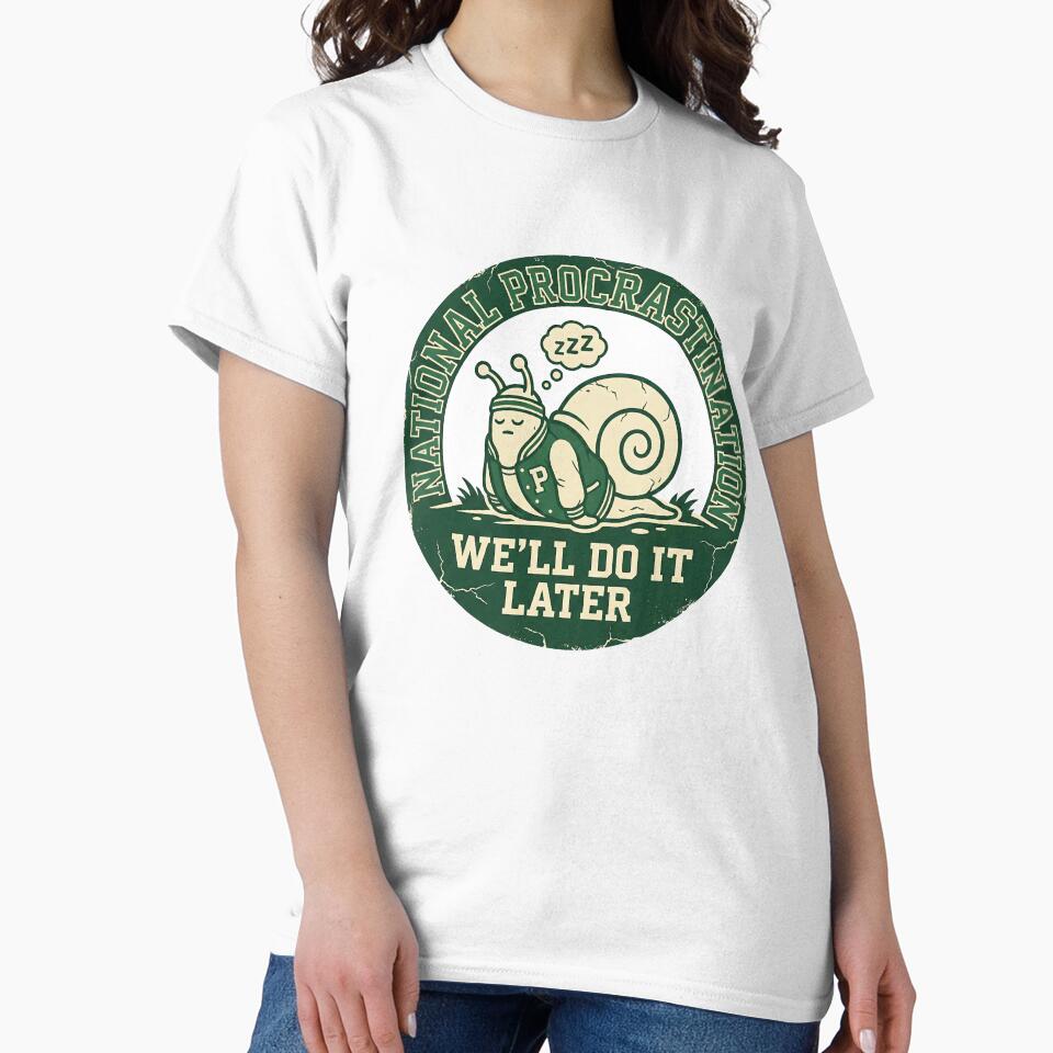 National Procrastination We'll Do It Later Funny Snail Badge by DigitalAnnaBanana