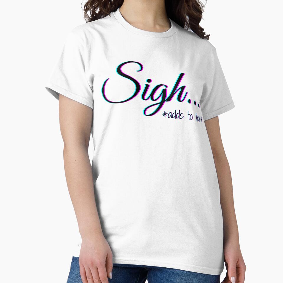 Sigh ... adds to tbr | TopsNTangles by chelseahill712