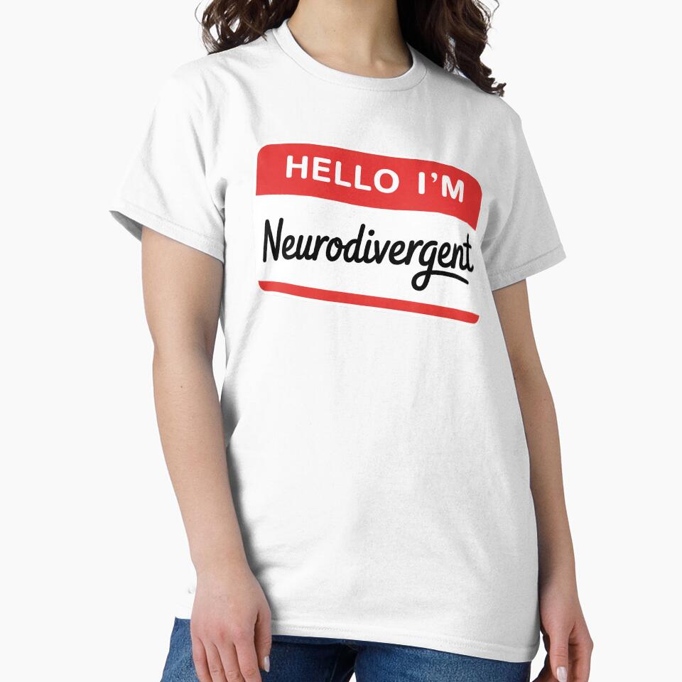 Hello I'm Neurodivergent Name Tag Funny Autism ADHD Gift by Say It With Ink