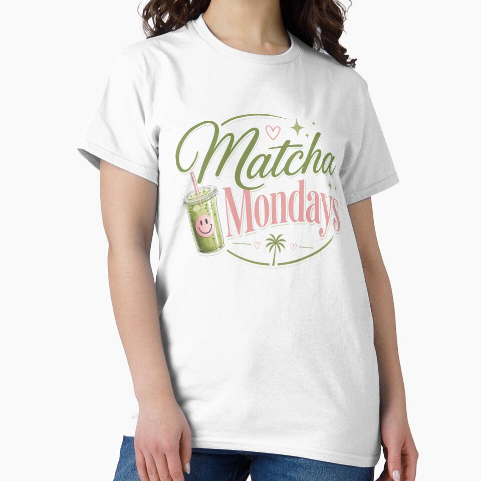 Matcha Mondays | Cute Matcha Lover Typography Design for Matcha Fans by TheStephanieRome
