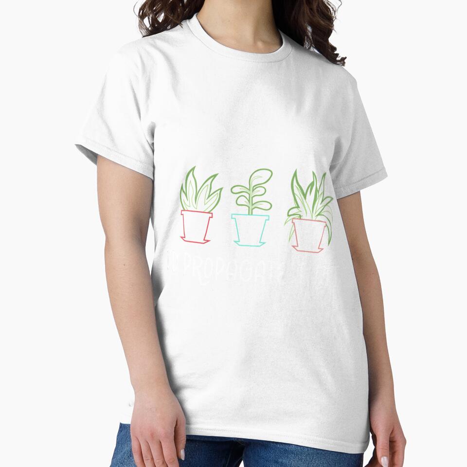 I’d Propagate That Gardening by nkiiezyadvf58