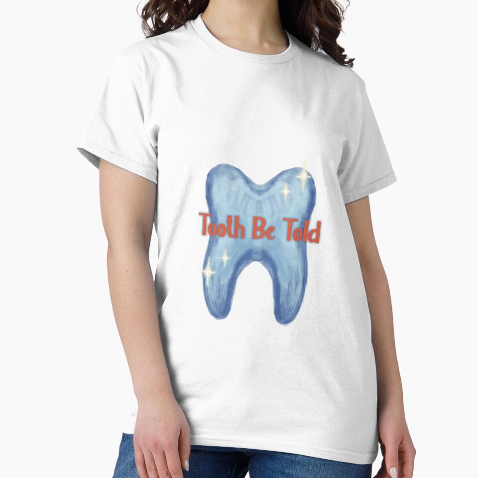 Tooth Be Told by Midastic