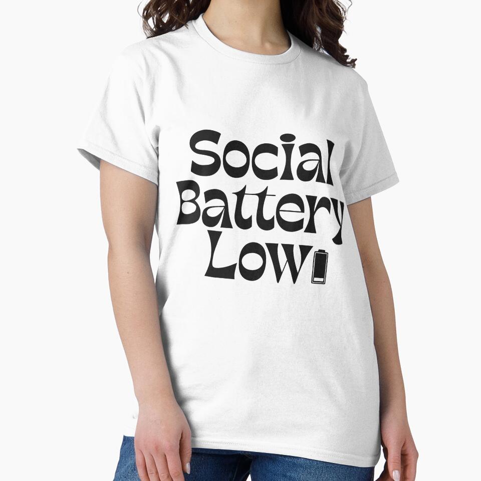 Social Battery Low Funny Introvert Quote by PnrArtDesign