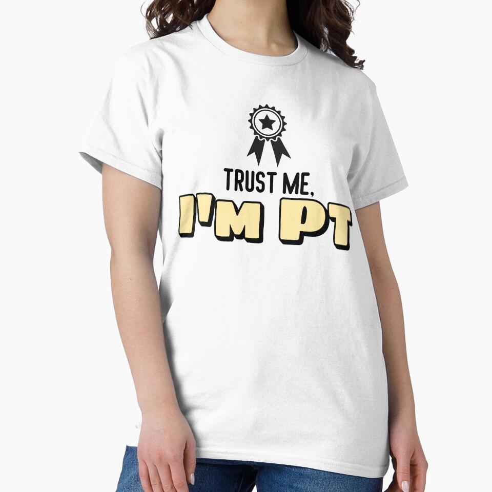 Trust Me, I'm PT by musthavewords