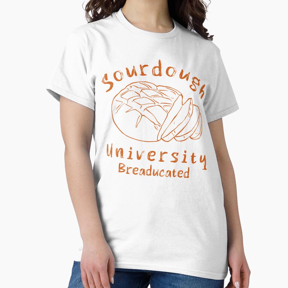 Funny Sourdough University Breaducated by Kuki-shop