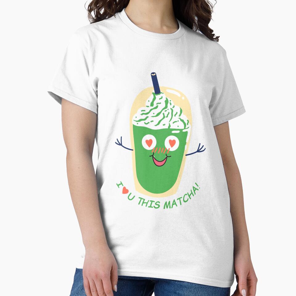 I Love You This Matcha by Peter Stawicki