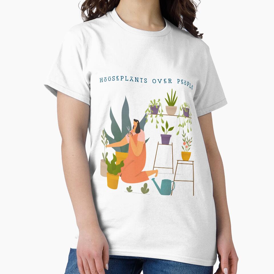 Houseplants Over People Apparel by KeepPlantsHappy
