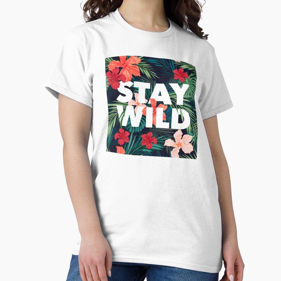 Stay Wild Tropical Print by kwillhoite