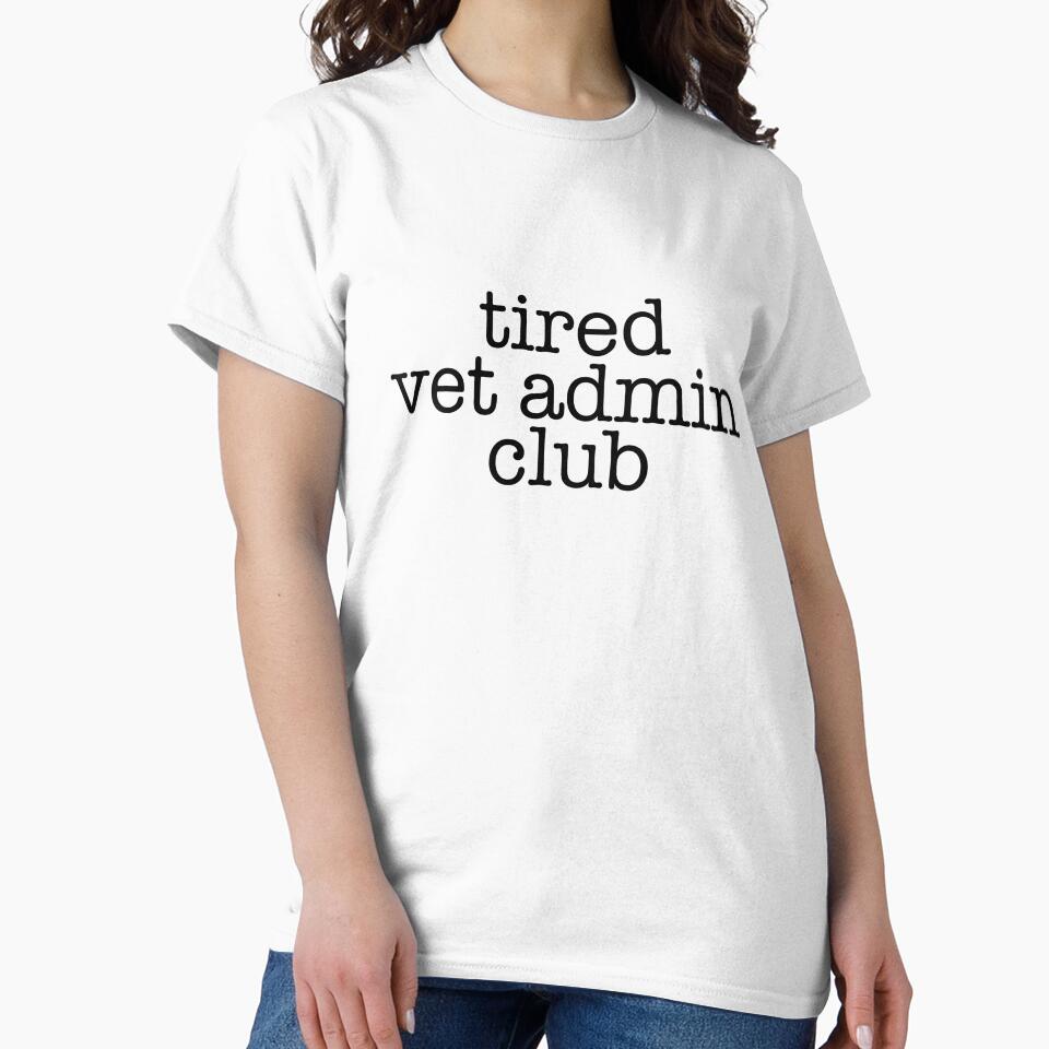 Tired Vet Admin Club Sticker – Veterinary Medicine Life Humor by backwoodsdsgn