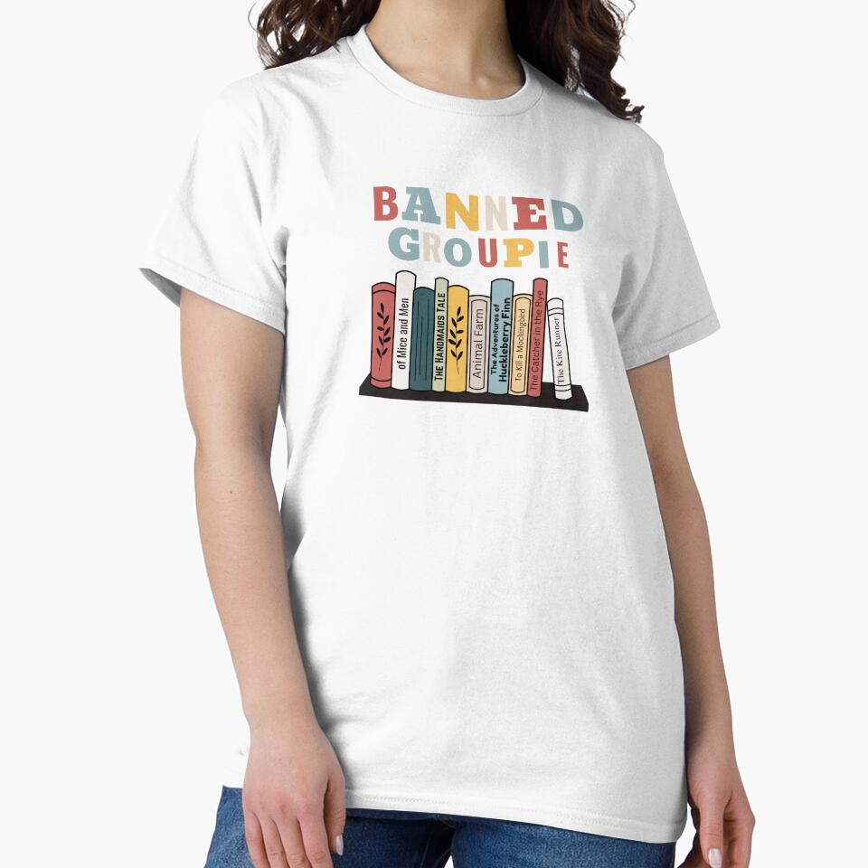 Banned Groupie. Banned books for reader lovers by misslizzyspin